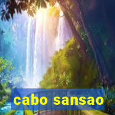 cabo sansao